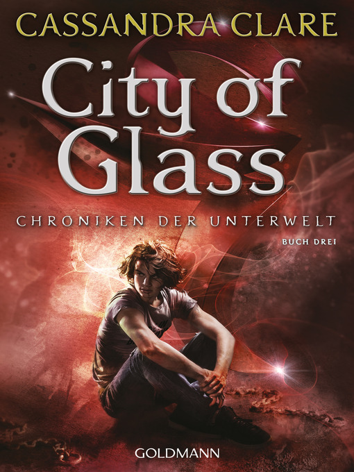 Title details for City of Glass by Cassandra Clare - Available